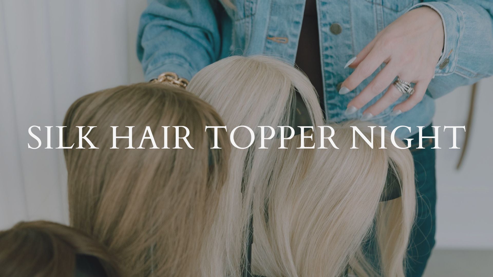 Silk Hair Topper Night